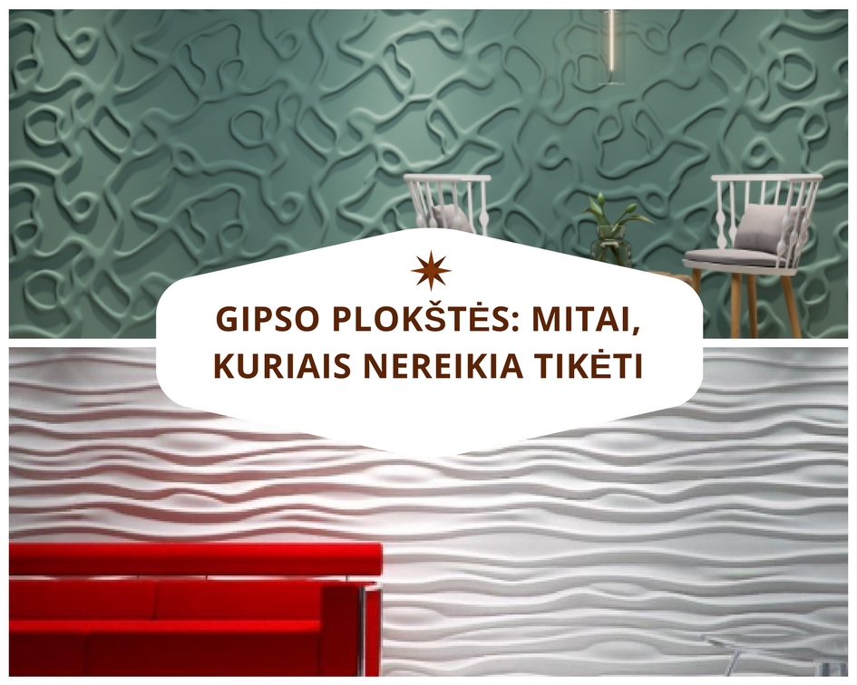 Gipso plokščių privalumai: nauda, kurią matysite net užsimerkęs